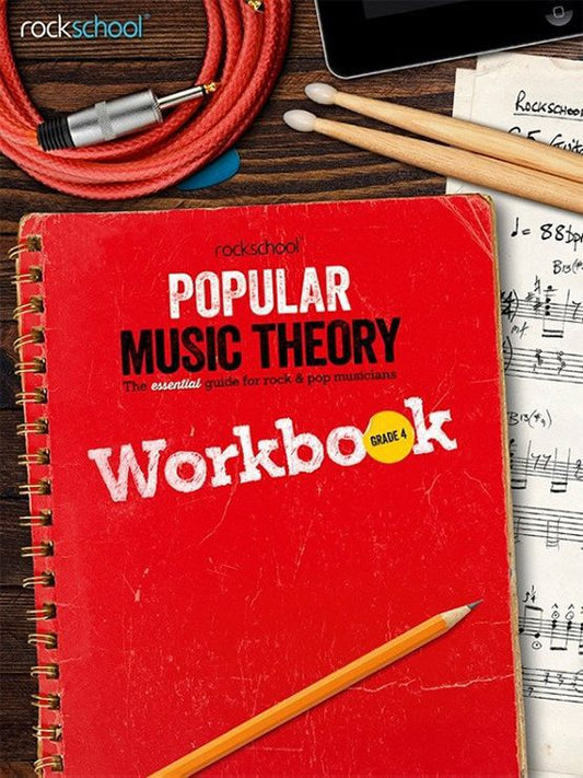 Rock School Popular Music Theory Workbook Grade 4